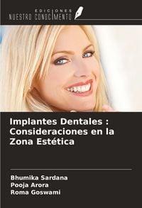 Produktbild: Implantes Dentales : Consideraciones en la Zona Est&eacute;tica