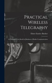 Produktbild: Practical Wireless Telegraphy