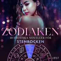 Produktbild: Zodiaken: 10 Erotiska noveller f&ouml;r Stenbocken