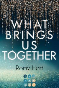 Bild vom Artikel What Brings Us Together (Glitter Love 2) vom Autor Romy Hart