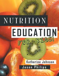 Produktbild: Nutrition Education for Kids