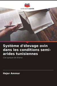 Produktbild: Syst&egrave;me d'&eacute;levage ovin dans les conditions semi-arides tunisiennes