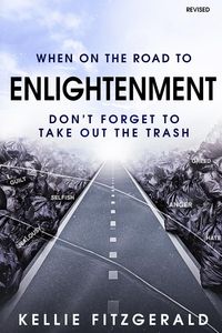 Produktbild: When on the Road to Enlightenment Don't Forget to Take out the Trash
