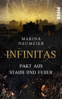 Bild vom Artikel Infinitas – Pakt aus Staub und Feuer vom Autor Marina Neumeier