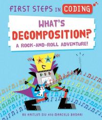 Produktbild: What's Decomposition?: A Rock-And-Roll Adventure!