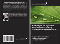 Produktbild: Complejos de ligandos mixtos de sacarina y antibi&oacute;ticos lact&aacute;micos &iquest;