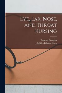 Produktbild: Eye, Ear, Nose, and Throat Nursing