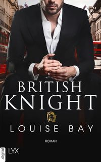 Bild vom Artikel British Knight vom Autor Louise Bay