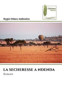 Produktbild: La Secheresse a Ndenda