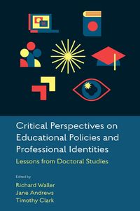 Produktbild: Critical Perspectives on Educational Policies and Professional Identities