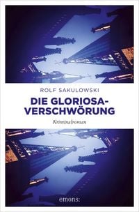 Produktbild: Die Gloriosa-Verschw&ouml;rung