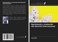 Produktbild: Nacimiento y evoluci&oacute;n del derecho internacional