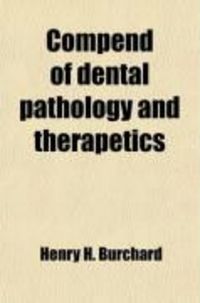 Produktbild: Compend of Dental Pathology and Therapetics