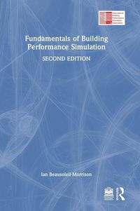 Produktbild: Fundamentals of Building Performance Simulation