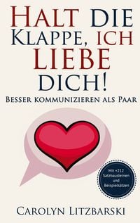 Produktbild: Halt die Klappe, ich liebe dich