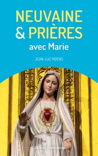 Produktbild: Neuvaine et pri&egrave;res avec Marie