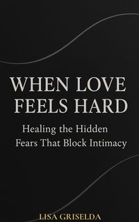 Produktbild: When Love Feels Hard