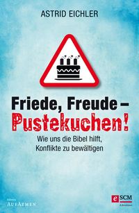 Produktbild: Friede, Freude - Pustekuchen!
