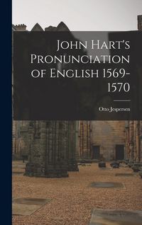 Produktbild: John Hart's Pronunciation of English 1569-1570