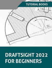 Produktbild: Draftsight 2022 For Beginners