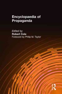 Produktbild: Cole, R: Encyclopaedia of Propaganda