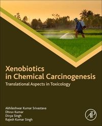 Produktbild: Xenobiotics in Chemical Carcinogenesis
