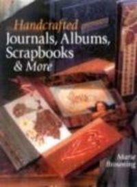 Produktbild: Handcrafted Journals, Albums, Scrapbooks & More