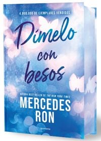 Produktbild: D&Atilde;-Melo Con Besos (Edici&atilde;3n Especial Limitada, Cantos Pintados) / Tell Me with Kisses (Limited Sprayed Edges Edition)