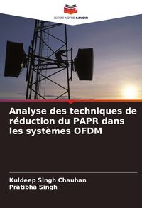 Produktbild: Analyse des techniques de r&eacute;duction du PAPR dans les syst&egrave;mes OFDM