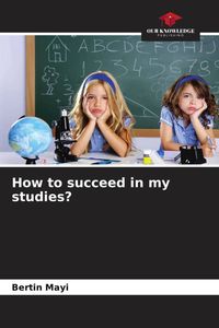 Produktbild: How to succeed in my studies?