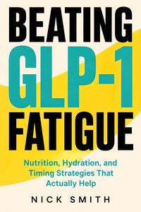Produktbild: Beating GLP-1 Fatigue