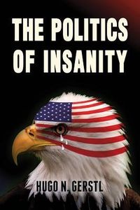 Produktbild: The Politics of Insanity