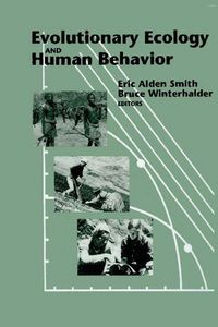 Produktbild: Evolutionary Ecology and Human Behavior
