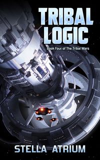 Produktbild: Tribal Logic: Book IV of The Tribal Wars