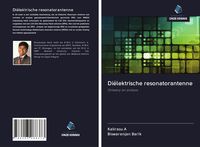 Produktbild: Di&euml;lektrische resonatorantenne