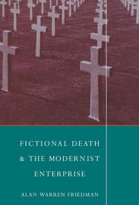 Produktbild: Fictional Death and the Modernist Enterprise