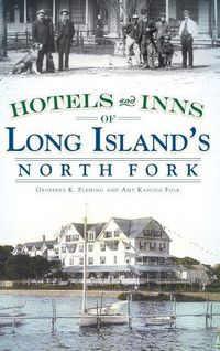 Produktbild: Hotels and Inns of Long Island's North Fork