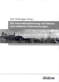 Produktbild: Die Internationalisierung von kleinen und mittleren Unternehmungen
