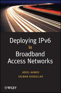 Produktbild: Deploying IPv6 in Broadband Access Networks