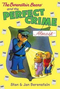 Produktbild: The Berenstain Bears Chapter Book: The Perfect Crime (Almost)