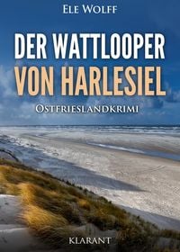 Produktbild: Der Wattlooper von Harlesiel. Ostfrieslandkrimi