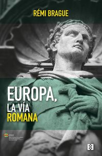 Bild vom Artikel Europa, la vía romana vom Autor Remi Brague