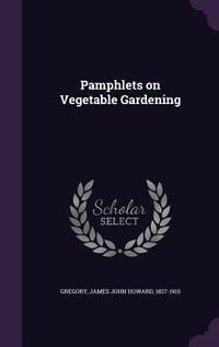 Produktbild: Pamphlets on Vegetable Gardening
