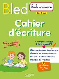 Produktbild: Bled cahier d'&eacute;criture : d&egrave;s 5 ans