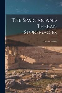 Produktbild: The Spartan and Theban Supremacies