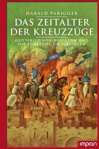 Produktbild: Das Zeitalter der Kreuzz&uuml;ge