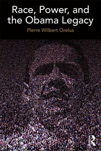 Produktbild: Race, Power, and the Obama Legacy