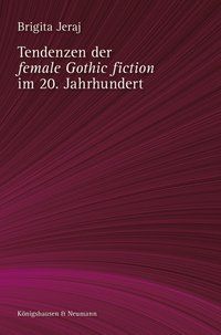 Produktbild: Tendenzen der ,female Gothic fiction&rsquo; im 20. Jahrhundert