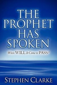 Bild vom Artikel The Prophet Has Spoken vom Autor Stephen Clarke