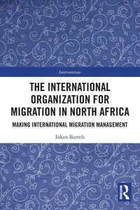 Produktbild: The International Organization for Migration in North Africa